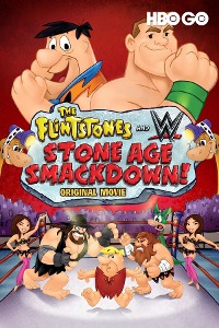 THE FLINTSTONES & WWE: STONE AGE SMACKDOWN!