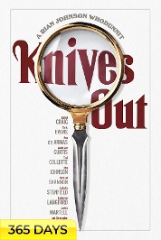 Knives Out (365 Days Viewing)
