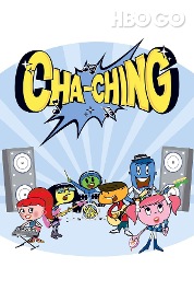 Cha-Ching’s Money Adventures: A Musical Series