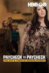 Paycheck To Paycheck: The Life & Times Of Katrina Gilbert