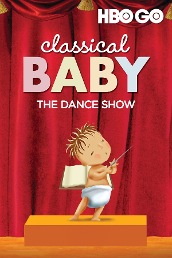 Classical Baby: The Dance Show