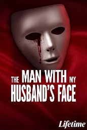The Man With My Husband's Face